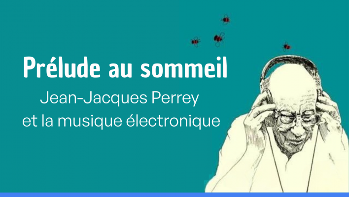 Prélude au sommeil - Jean-Jacques Perrey et la musique électronique