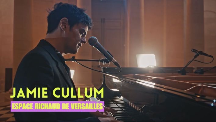 Jamie Cullum - Live &agrave; Versailles 2021